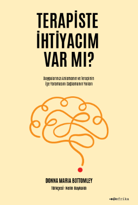 Terapiste İhtiyacım Var mı? - Donna Maria Bottomley resmi