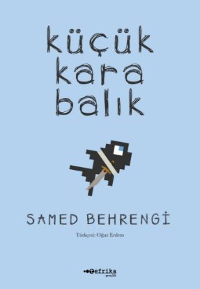 Küçük Kara Balık resmi